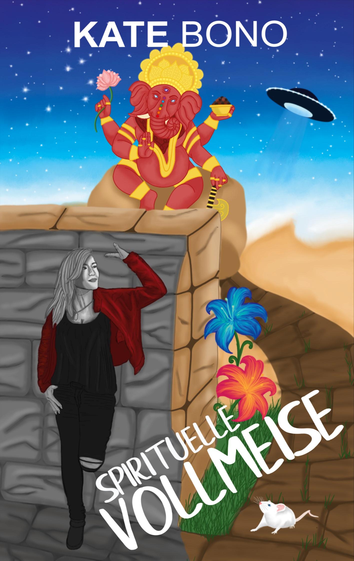 Cover: 9783753462257 | Spirituelle Vollmeise | Kate Bono | Taschenbuch | Paperback | 428 S.