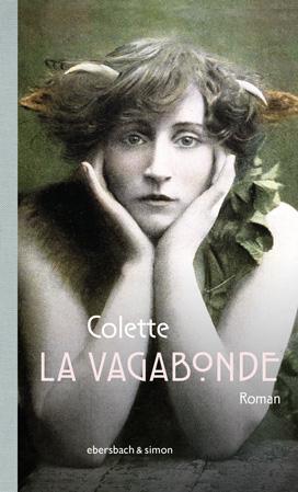 Cover: 9783869152257 | La Vagabonde | Roman | Sidonie Gabrielle Colette | Buch | 272 S.