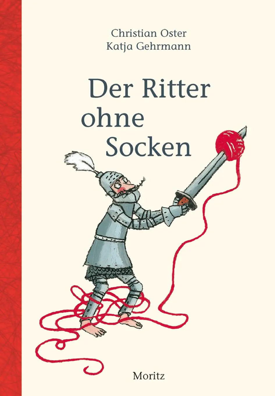 Cover: 9783895652257 | Der Ritter ohne Socken | Christian Oster | Buch | 62 S. | Deutsch