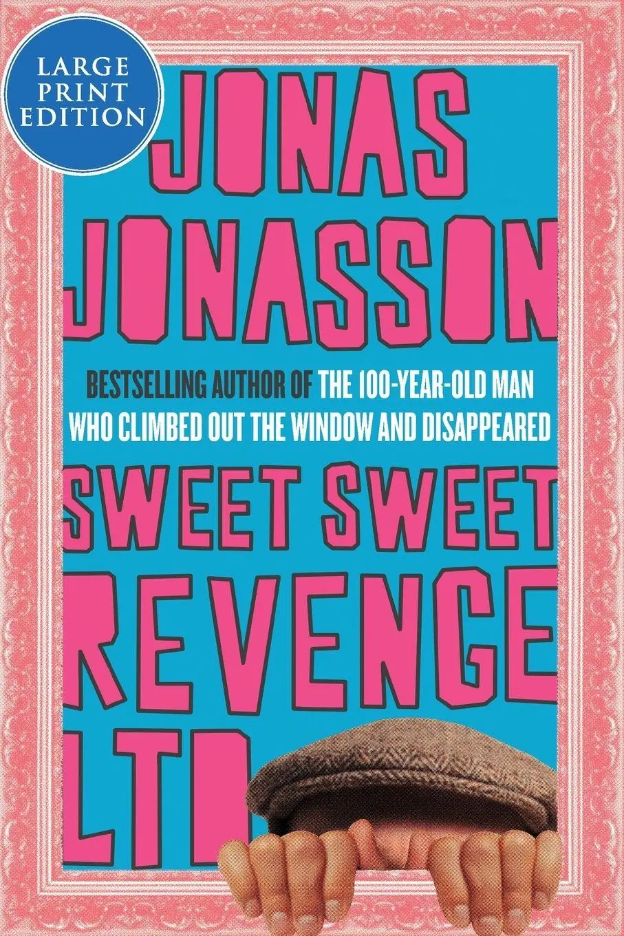 Cover: 9780063242357 | Sweet Sweet Revenge LTD LP | Jonas Jonasson | Taschenbuch | Englisch