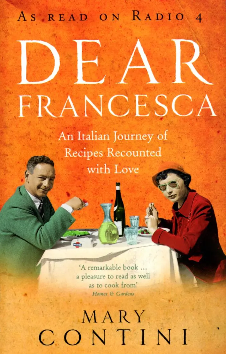 Cover: 9780091892357 | Dear Francesca | An Italian Journey of Recipes Recounted with Love