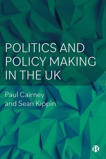 Cover: 9781529222357 | Politics and Policy Making in the UK | Paul Cairney (u. a.) | Buch