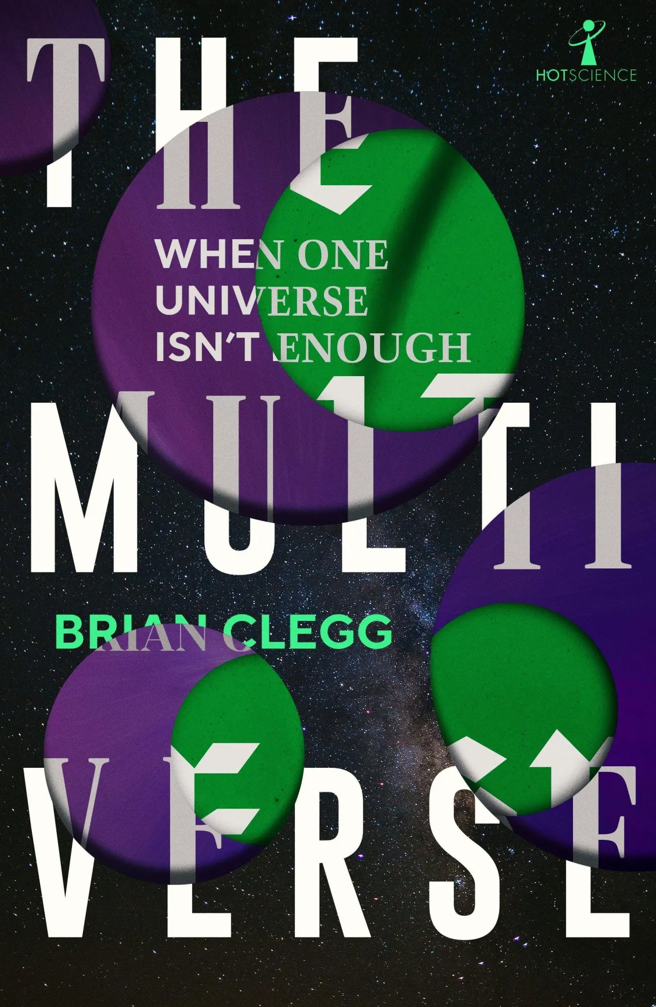 Cover: 9781837732357 | The Multiverse | When One Universe Isn't Enough | Brian Clegg | Buch