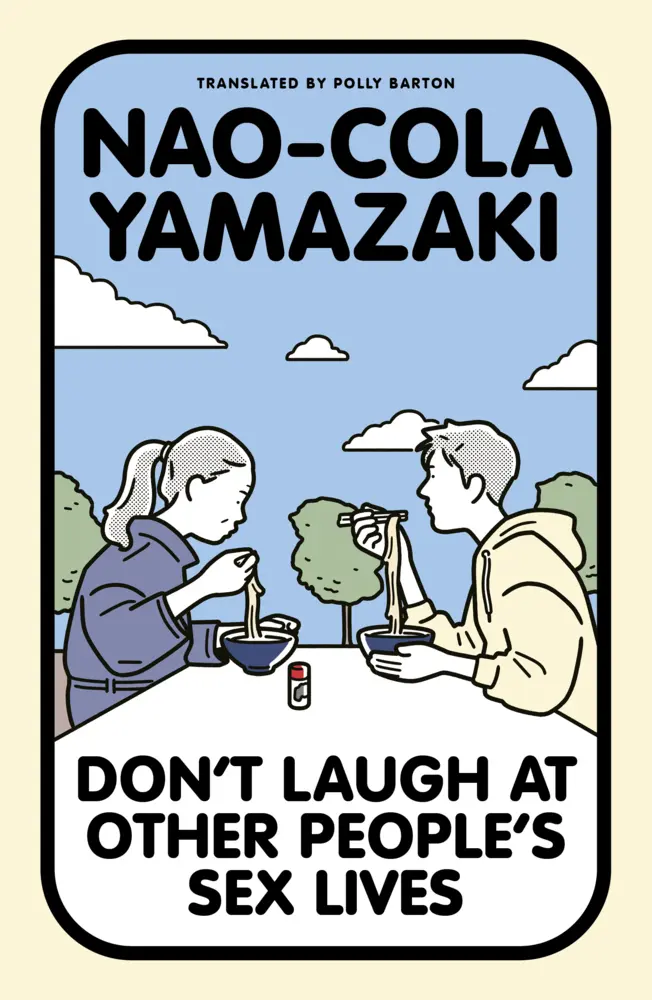 Cover: 9781917092357 | Don't Laugh at Other People's Sex Lives | Nao-Cola Yamazaki | Buch