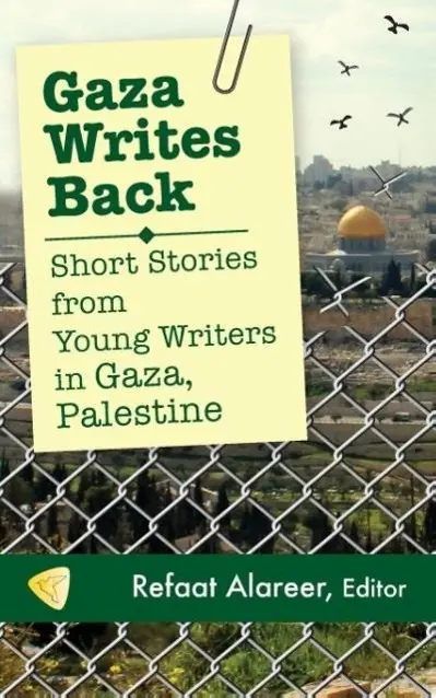 Cover: 9781935982357 | Gaza Writes Back | Short Stories from Young Writers in Gaza, Palestine