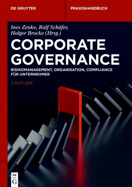 Bild: 9783111212357 | Corporate Governance | Ines Zenke (u. a.) | Buch | LXXVIII | Deutsch
