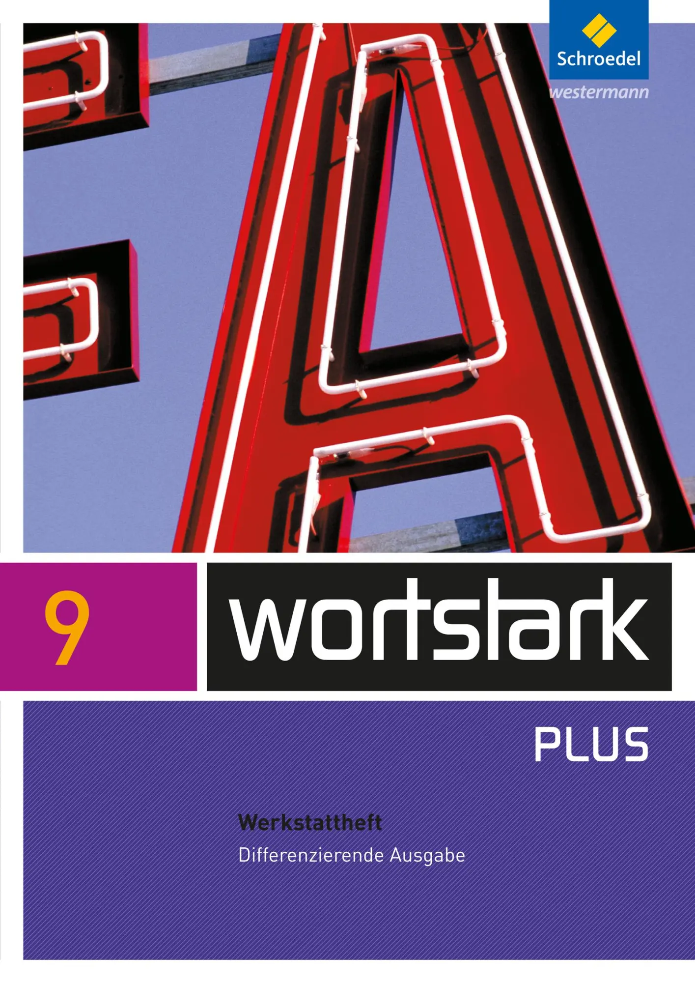 Cover: 9783507482357 | wortstark 9 Werkstattheft Differenzierende Allgemeine Ausgabe | Ehls