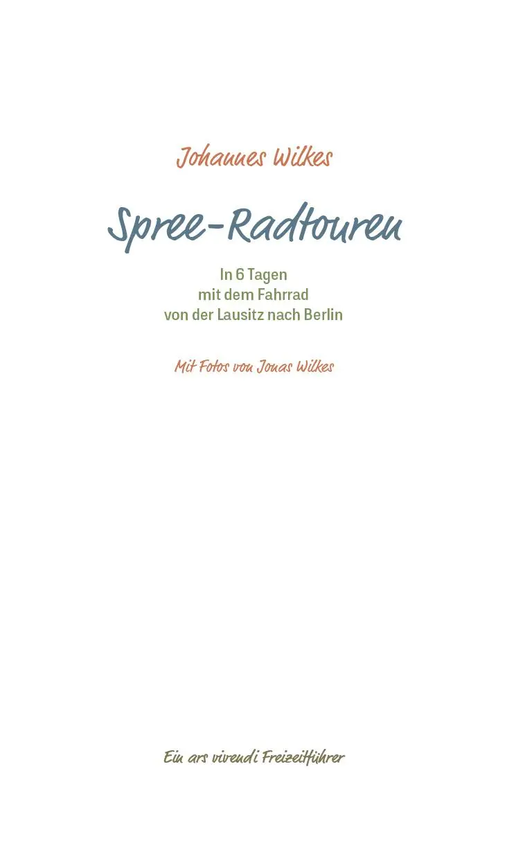 Bild: 9783747202357 | Spree-Radtouren | Johannes Wilkes | Taschenbuch | 253 S. | Deutsch
