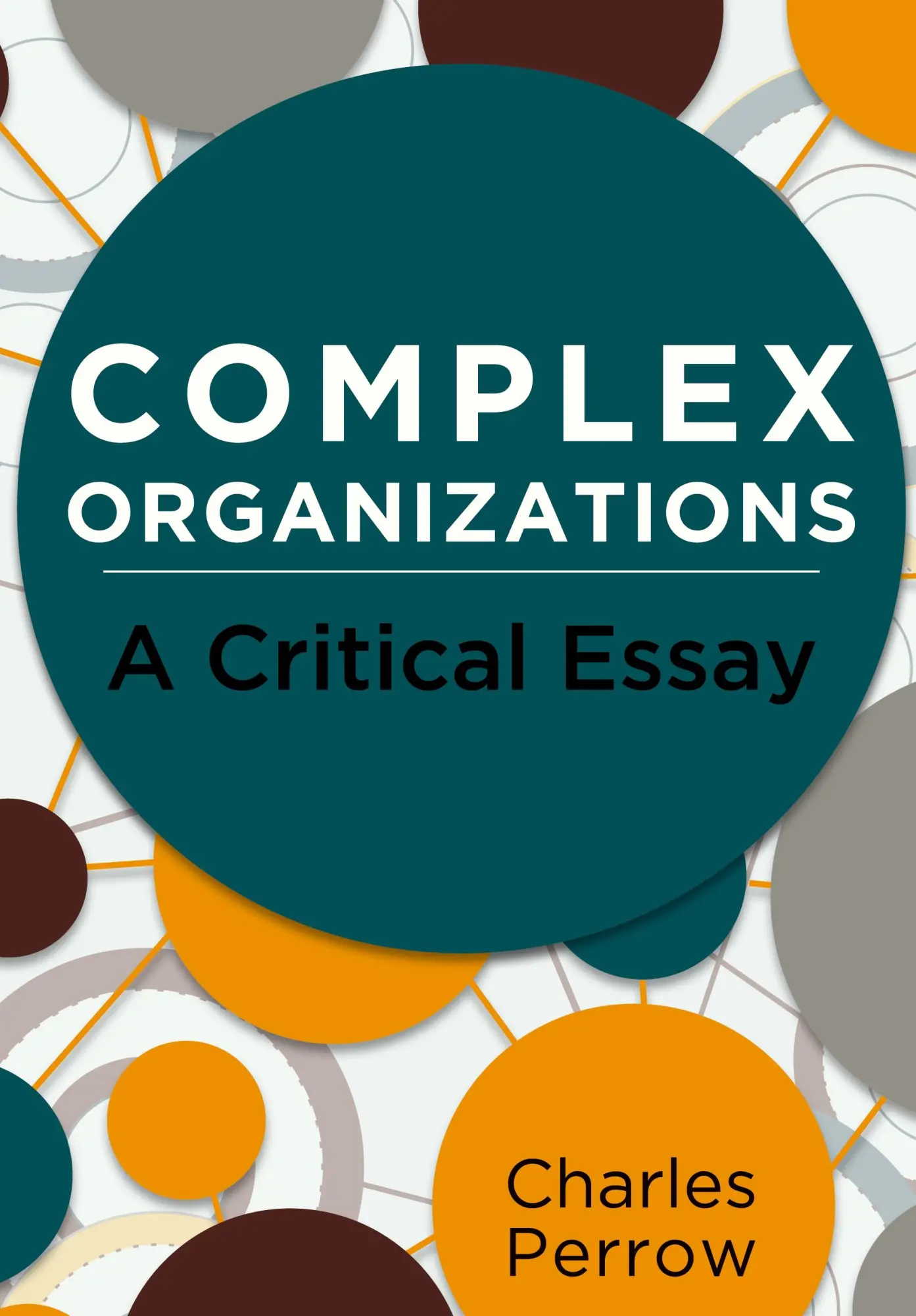 Cover: 9781626542457 | Complex Organizations | A Critical Essay | Charles Perrow | Buch