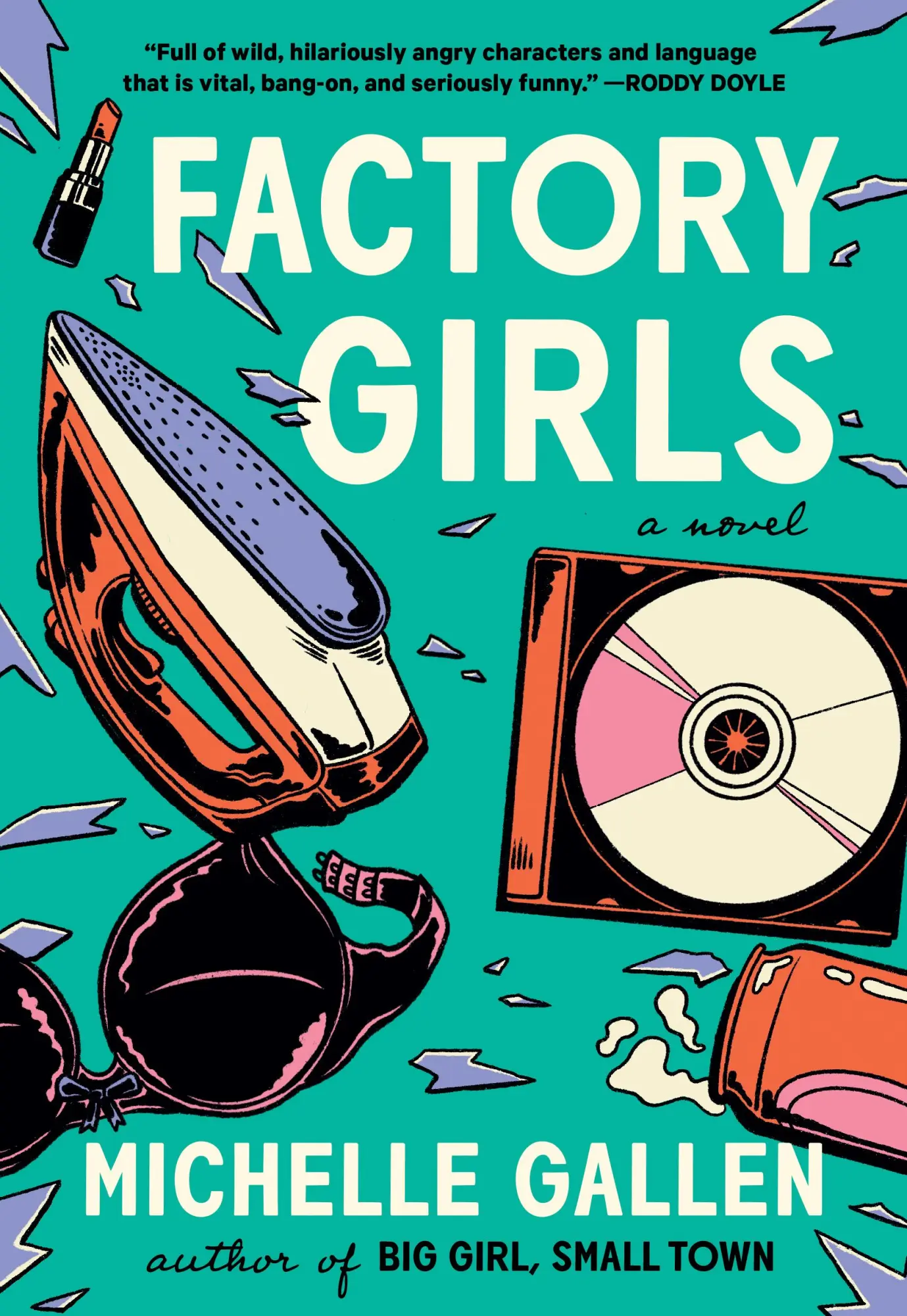 Cover: 9781643752457 | Factory Girls | Michelle Gallen | Taschenbuch | Englisch | 2022