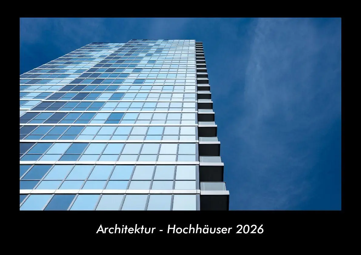 Cover: 9783695412457 | Architektur - Hochhäuser 2026 Fotokalender DIN A3 | Tobias Becker