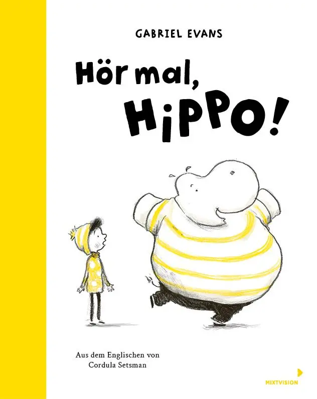 Cover: 9783958542457 | Hör mal, Hippo! | Gabriel Evans | Buch | 32 S. | Deutsch | 2025