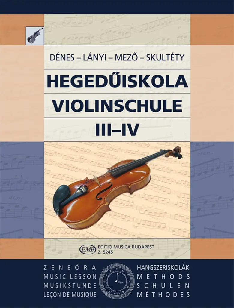 Cover: 9790080052457 | Violinschule III-IV | László Dénes | EMB Music Lesson - Methods | Buch