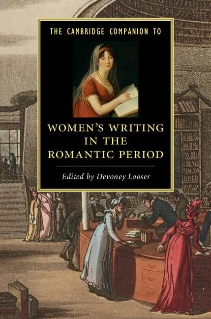 Cover: 9781107602557 | The Cambridge Companion to Women's Writing in the Romantic Period