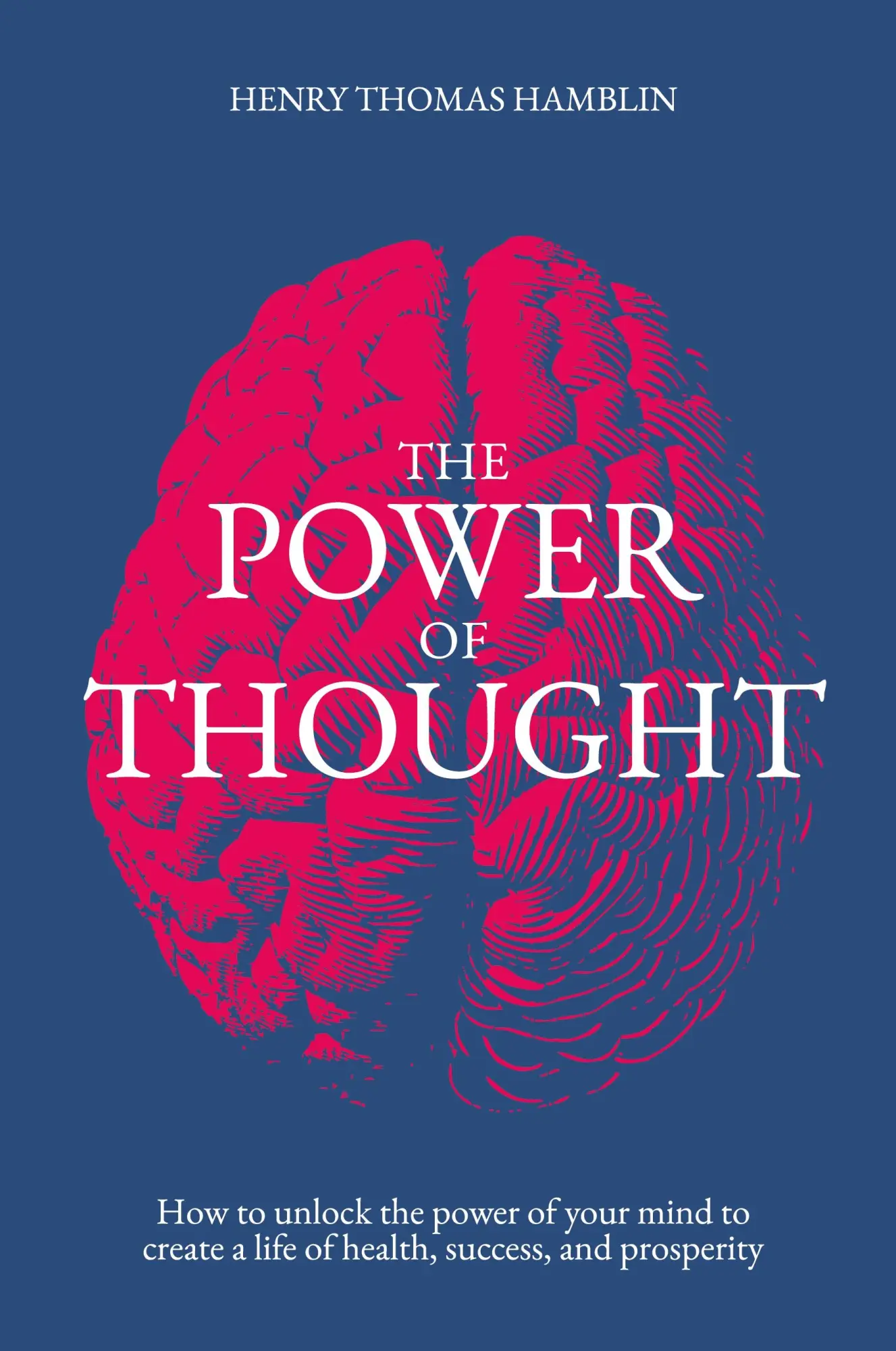Cover: 9781738572557 | The Power of Thought | Henry Thomas Hamblin | Taschenbuch | Englisch