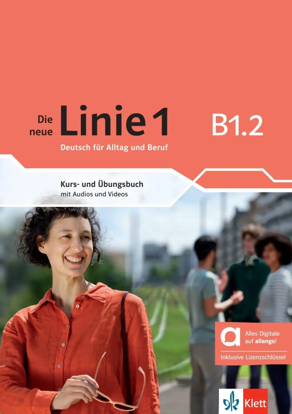 Cover: 9783126072557 | Die neue Linie 1 B1.2 - Hybride Ausgabe allango. Kurs- und...