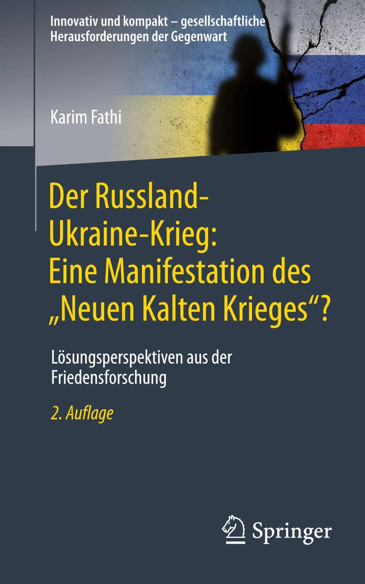 Der Russland-Ukraine-Krieg: Eine Manifestation des "Neuen Kalten Krieges"?