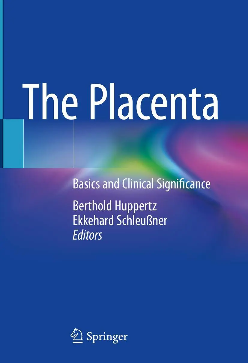 Cover: 9783662662557 | The Placenta | Basics and Clinical Significance | Schleußner (u. a.)