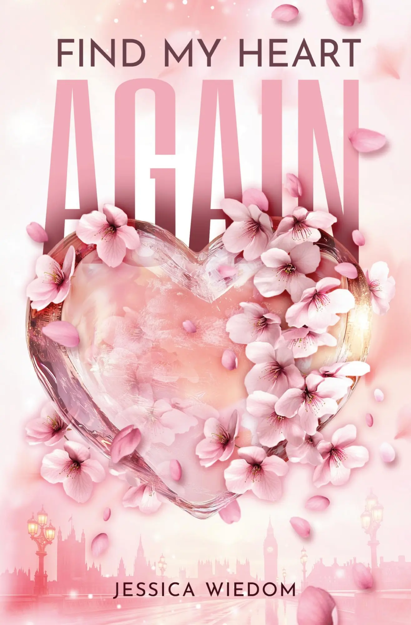 Cover: 9783819482557 | Find My Heart Again | Jessica Wiedom | Taschenbuch | 360 S. | Deutsch