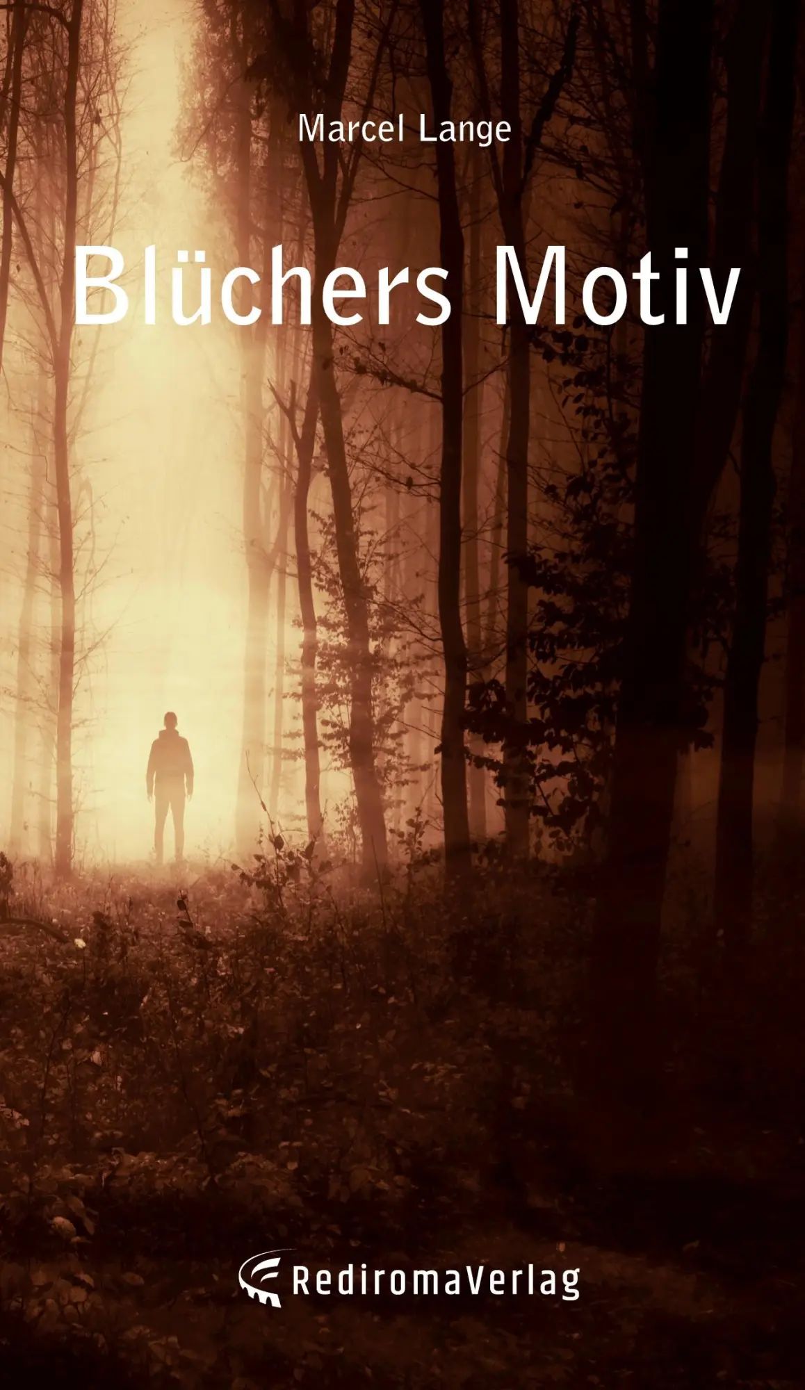Cover: 9783988852557 | Blüchers Motiv | Marcel Lange | Taschenbuch | 186 S. | Deutsch | 2024
