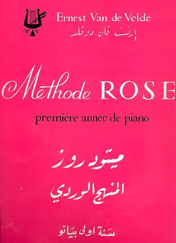 Cover: 9790560052557 | Méthode Rose 1ère année de piano (fr/arab) | Ernest van de Velde