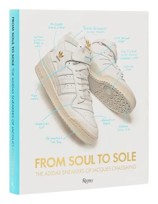 Cover: 9780847872657 | From Soul to Sole: The Adidas Sneakers of Jacques Chassaing | Buch