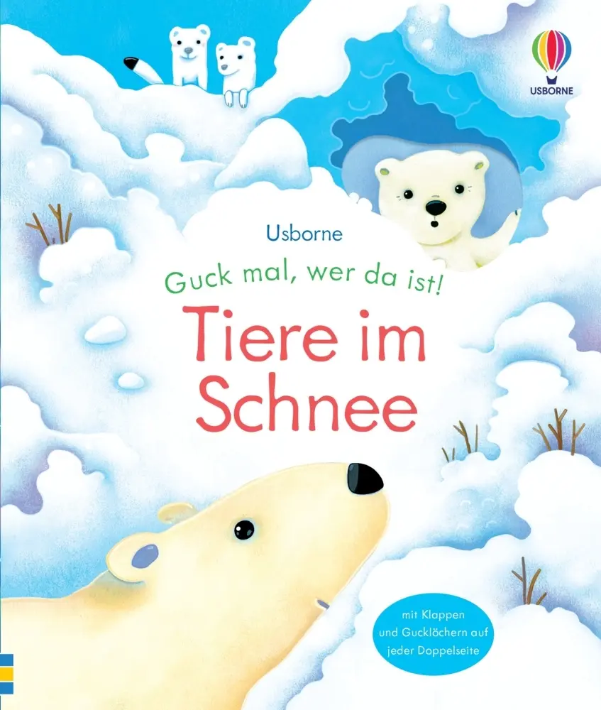 Cover: 9781035702657 | Guck mal, wer da ist! Tiere im Schnee | Anna Milbourne | Buch | 14 S.
