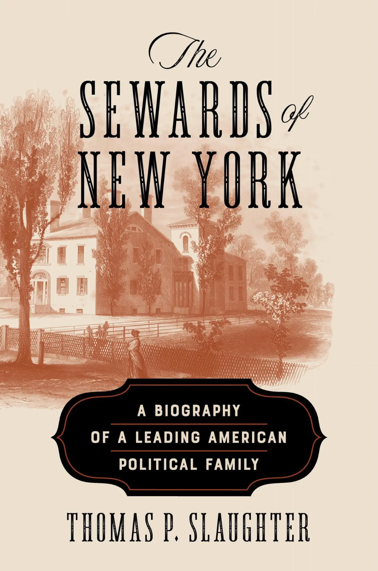Cover: 9781501782657 | The Sewards of New York | Thomas P Slaughter | Buch | Englisch | 2025