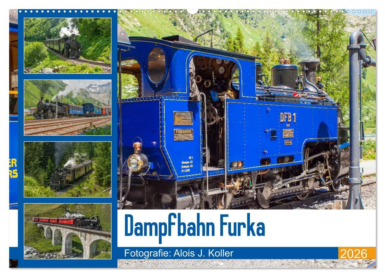 Cover: 9783457892657 | Dampfbahn Furka 2026 (Wandkalender 2026 DIN A2 quer), CALVENDO...