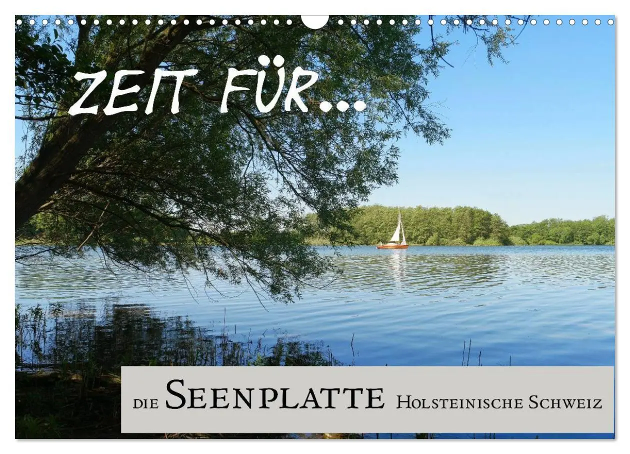 Cover: 9783457962657 | Zeit für... die Seenplatte Holsteinische Schweiz (Wandkalender 2026...