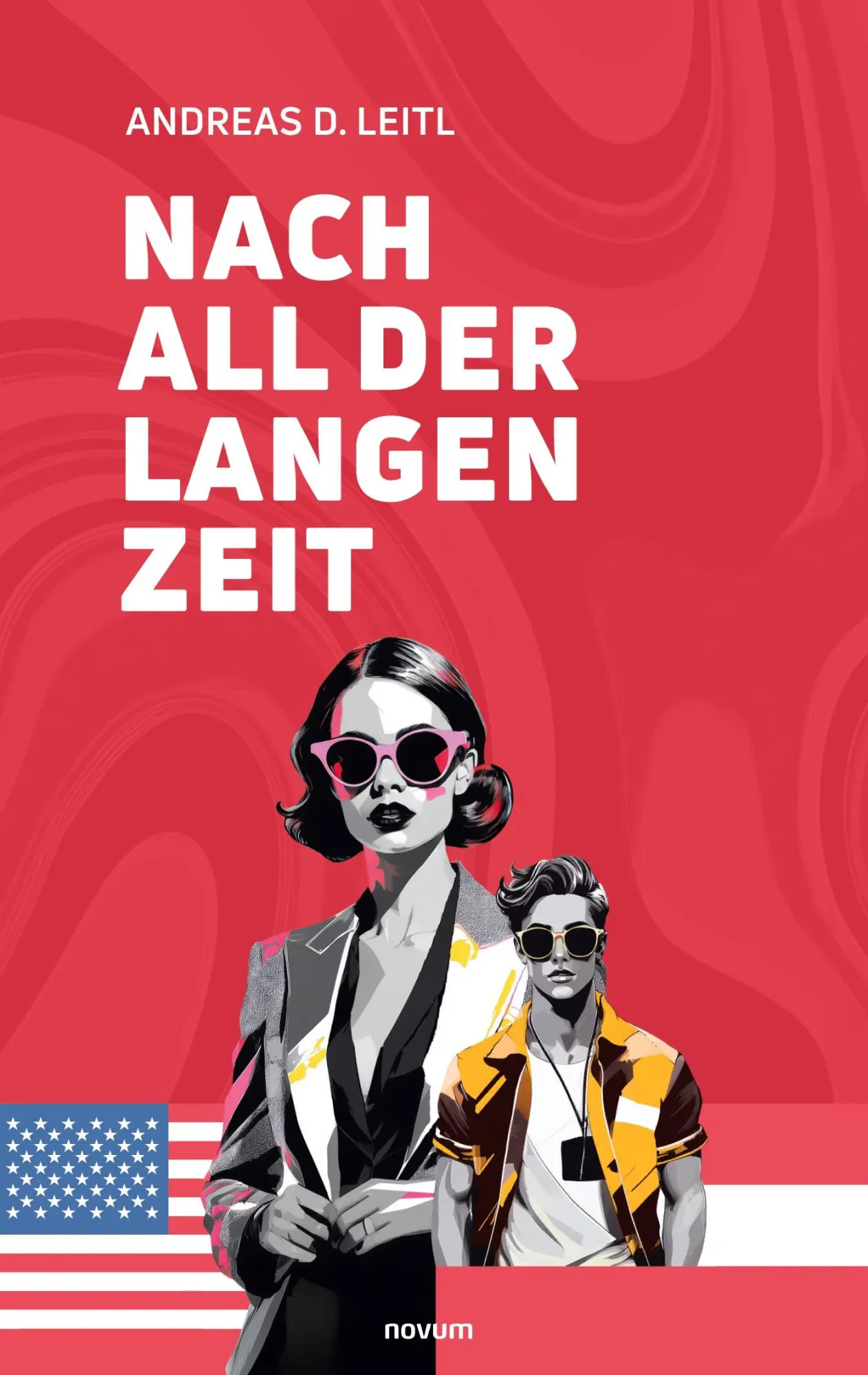 Cover: 9783711602657 | Nach all der langen Zeit | Andreas D. Leitl | Taschenbuch | Deutsch