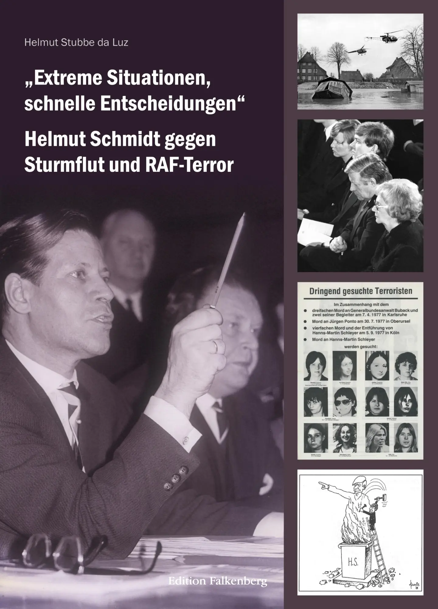 Cover: 9783954942657 | "Extreme Situationen, schnelle Entscheidungen" | Helmut Stubbe Da Luz