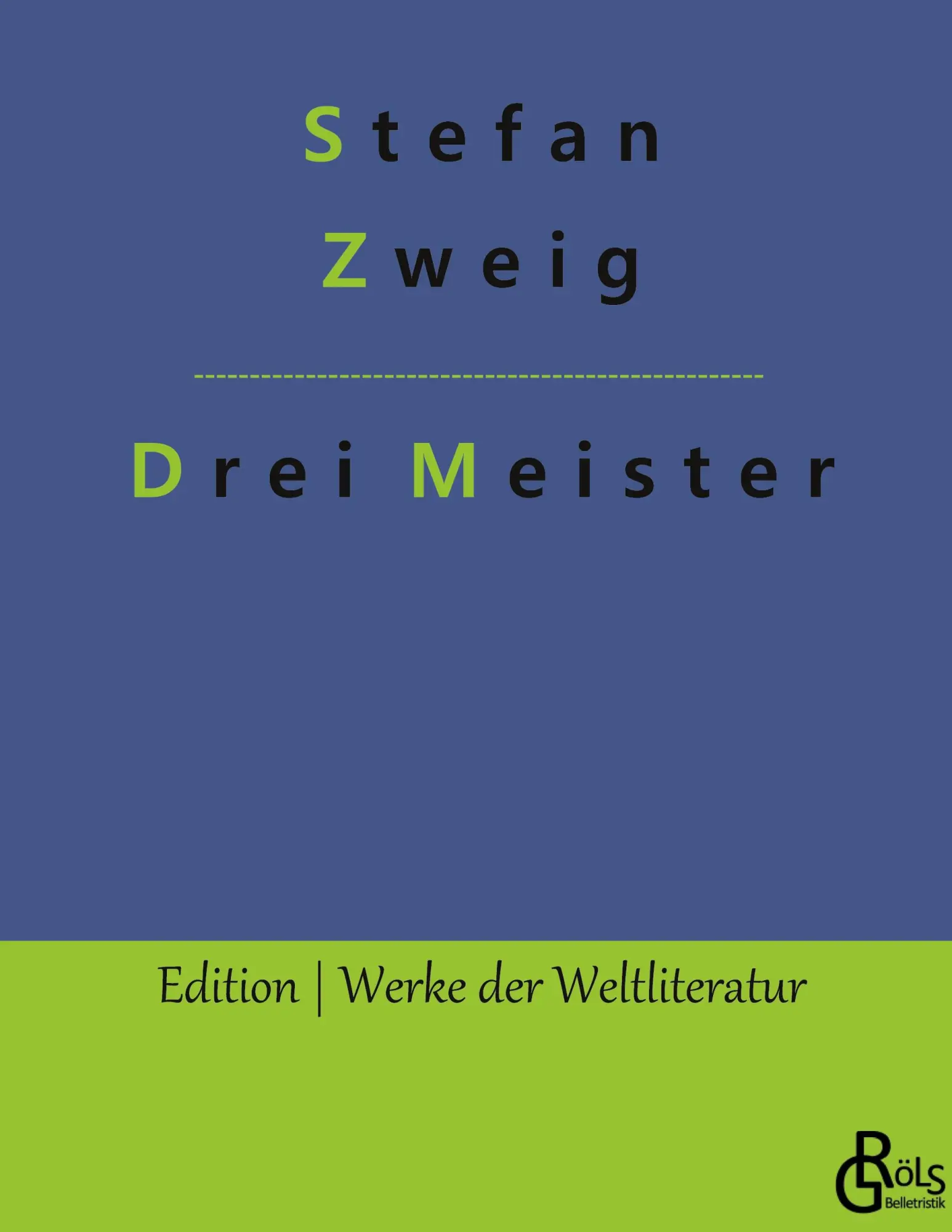Cover: 9783966372657 | Drei Meister | Balzac - Dickens - Dostojewski: Gebundene Ausgabe