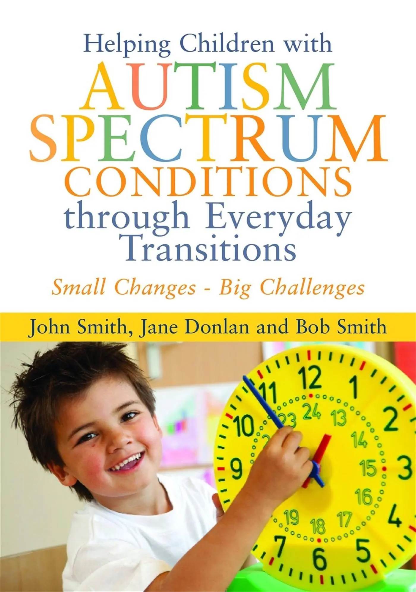 Cover: 9781849052757 | Helping Children with Autism Spectrum Conditions Through Everyday...