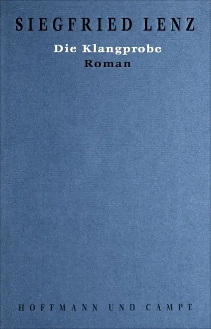 Cover: 9783455042757 | Die Klangprobe | Siegfried Lenz | Buch | Lesebändchen | 472 S. | 1999