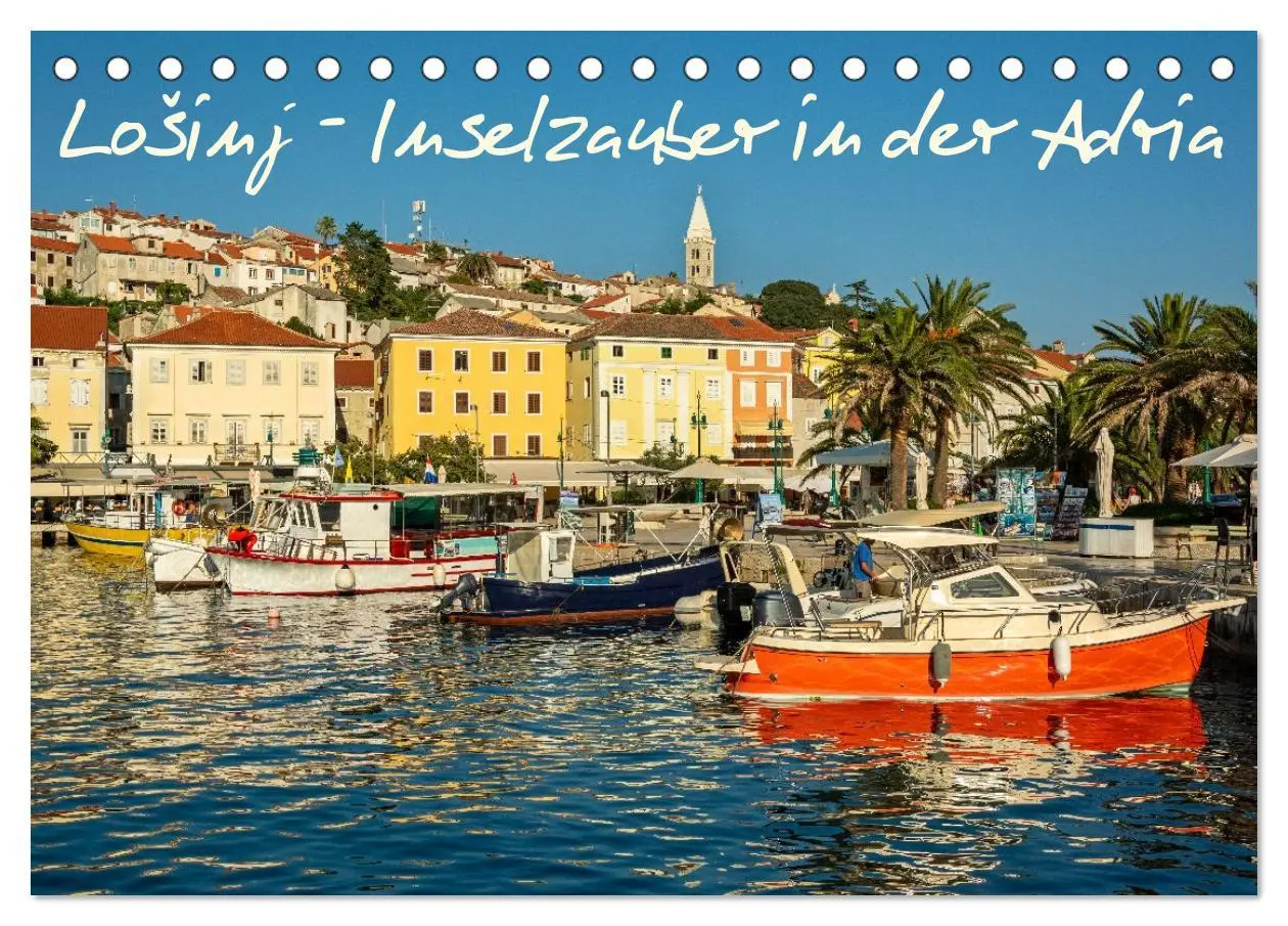 Cover: 9783516592757 | Lo¿inj - Inselzauber in der Adria (Tischkalender 2026 DIN A5 quer),...