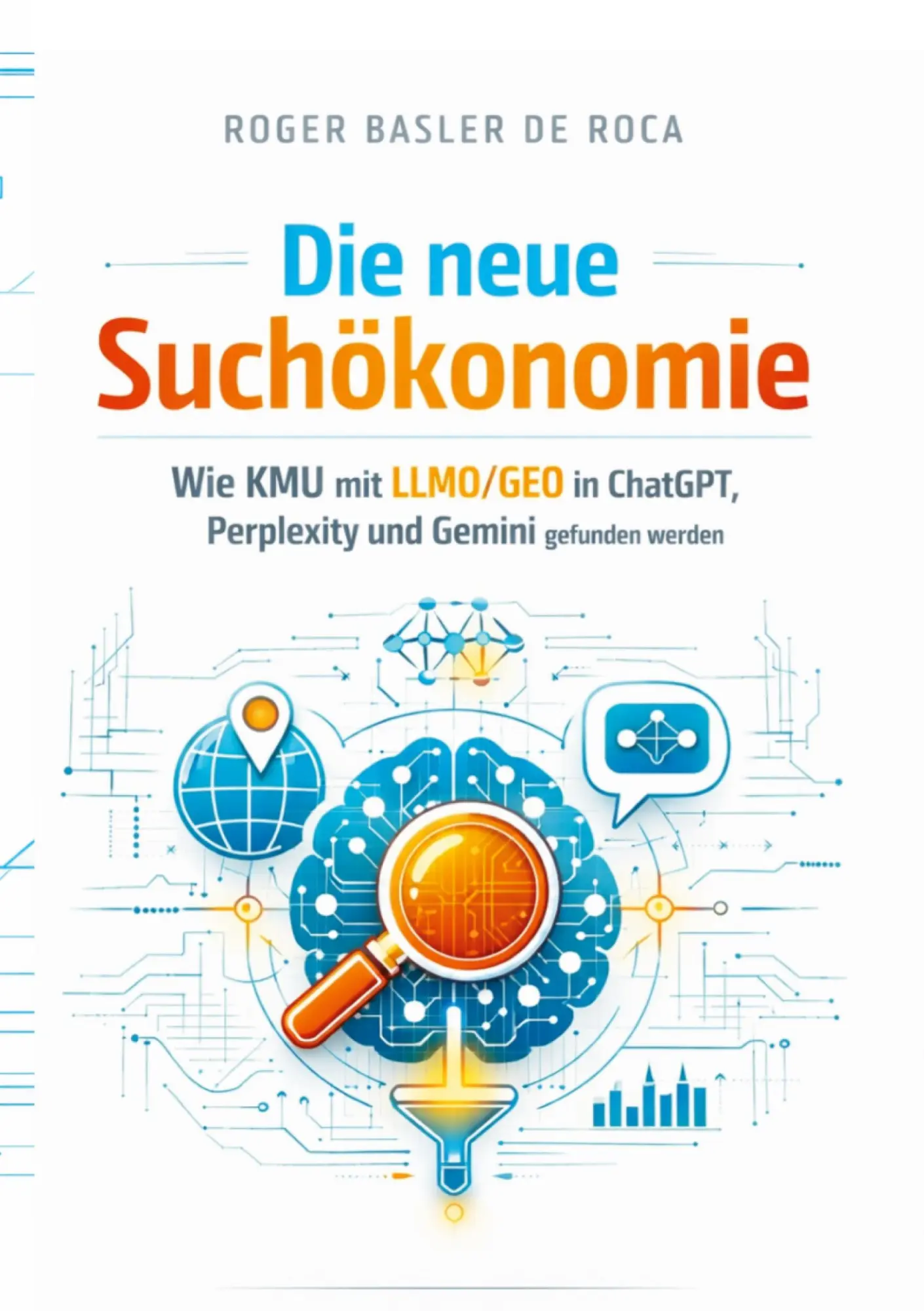 Cover: 9783695172757 | Die neue Suchökonomie | Roger Basler de Roca | Taschenbuch | 98 S.