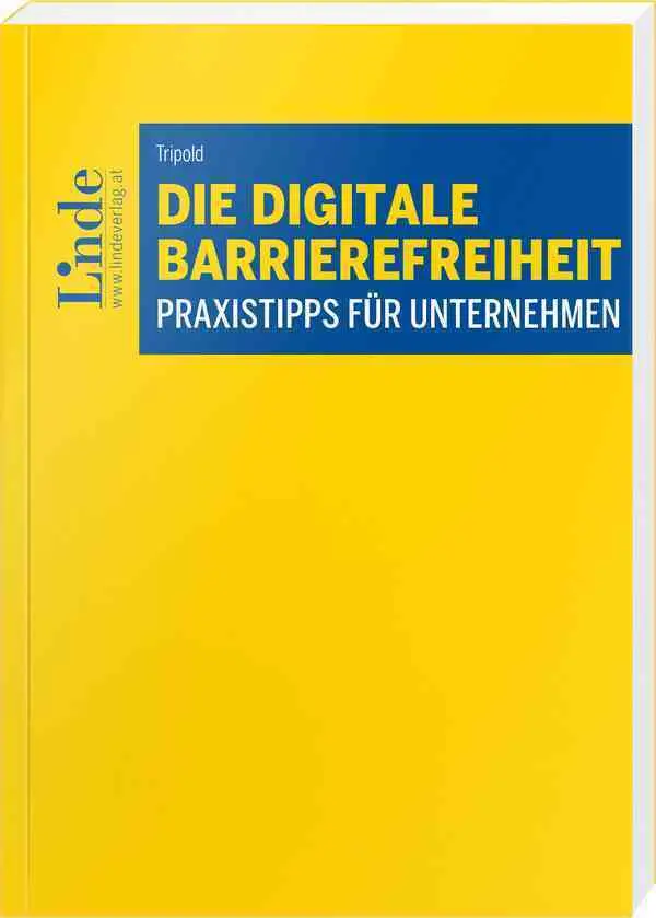 Cover: 9783707352757 | Die digitale Barrierefreiheit | Praxistipps für Unternehmen | Tripold