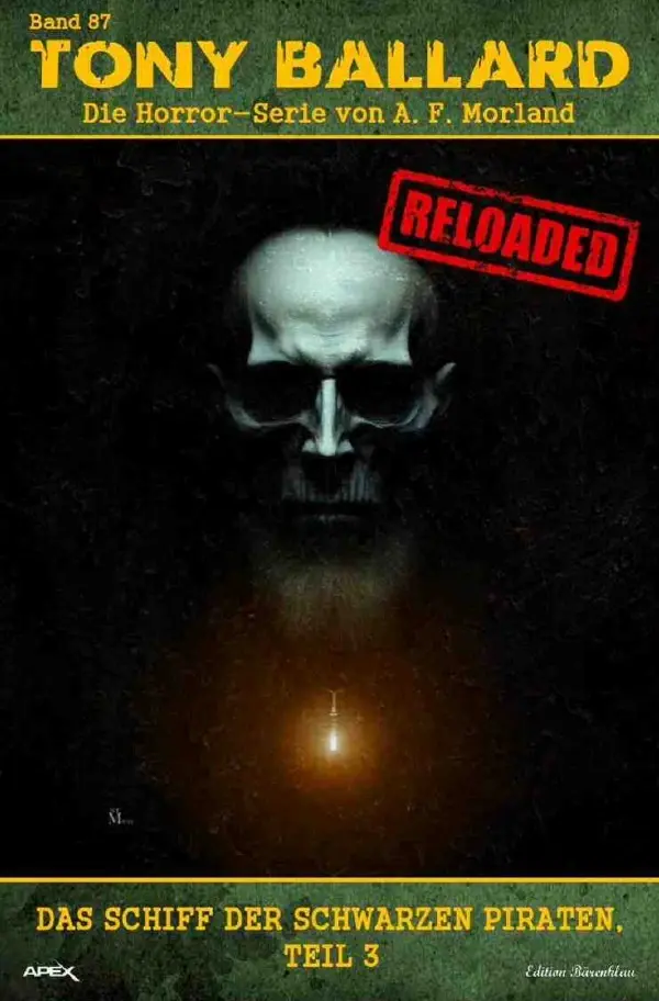 Cover: 9783758462757 | Tony Ballard - Reloaded, Band 87: Das Schiff der schwarzen Piraten,...