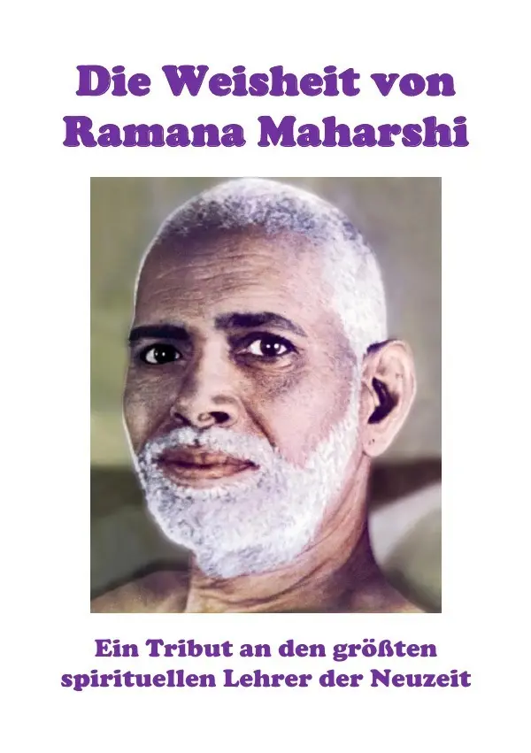 Cover: 9783759832757 | Die Weisheit von Ramana Maharshi | Simon Bartholomé | Taschenbuch