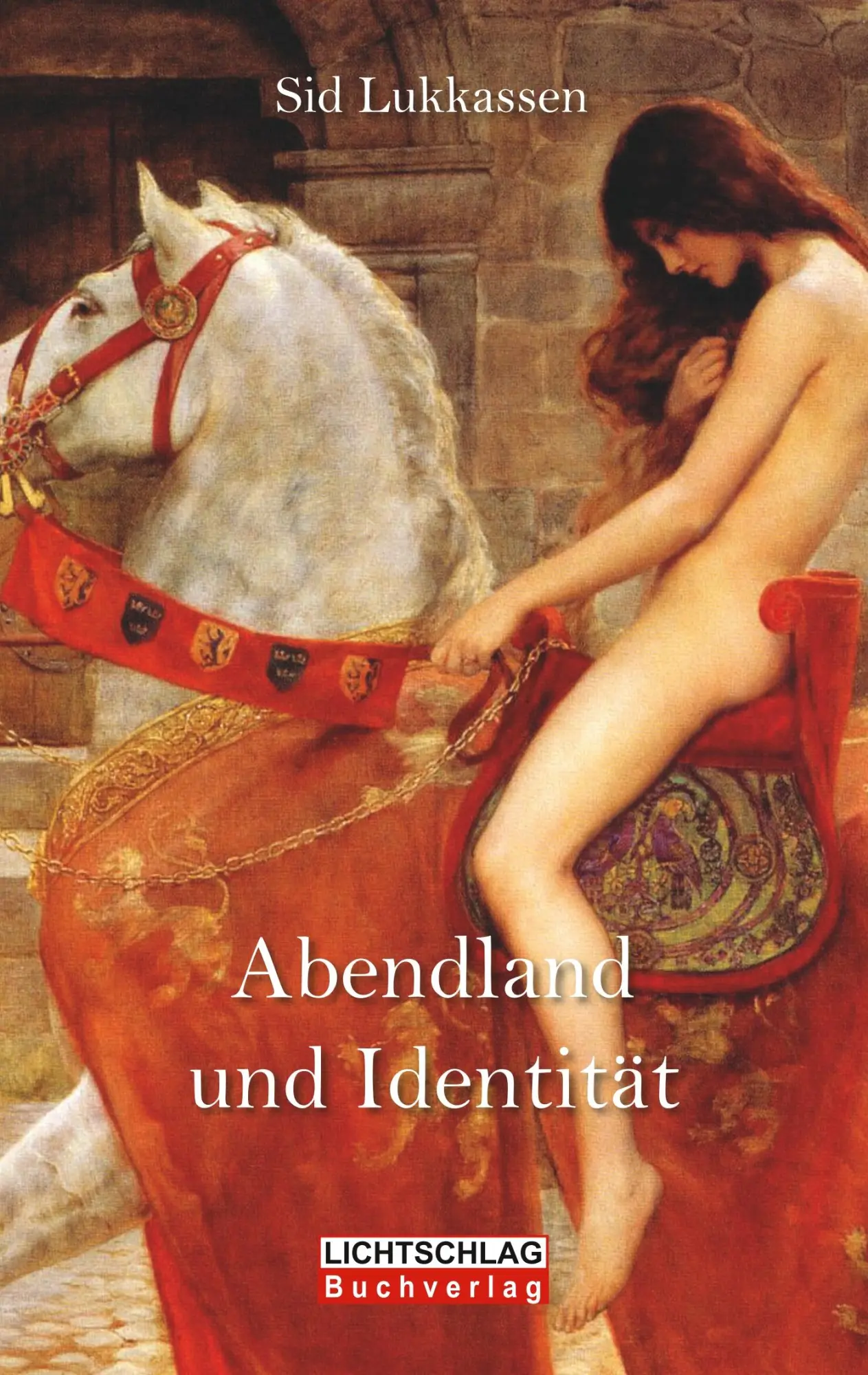 Cover: 9783939562757 | Abendland und Identität | Sid Lukkassen | Taschenbuch | Deutsch | 2017