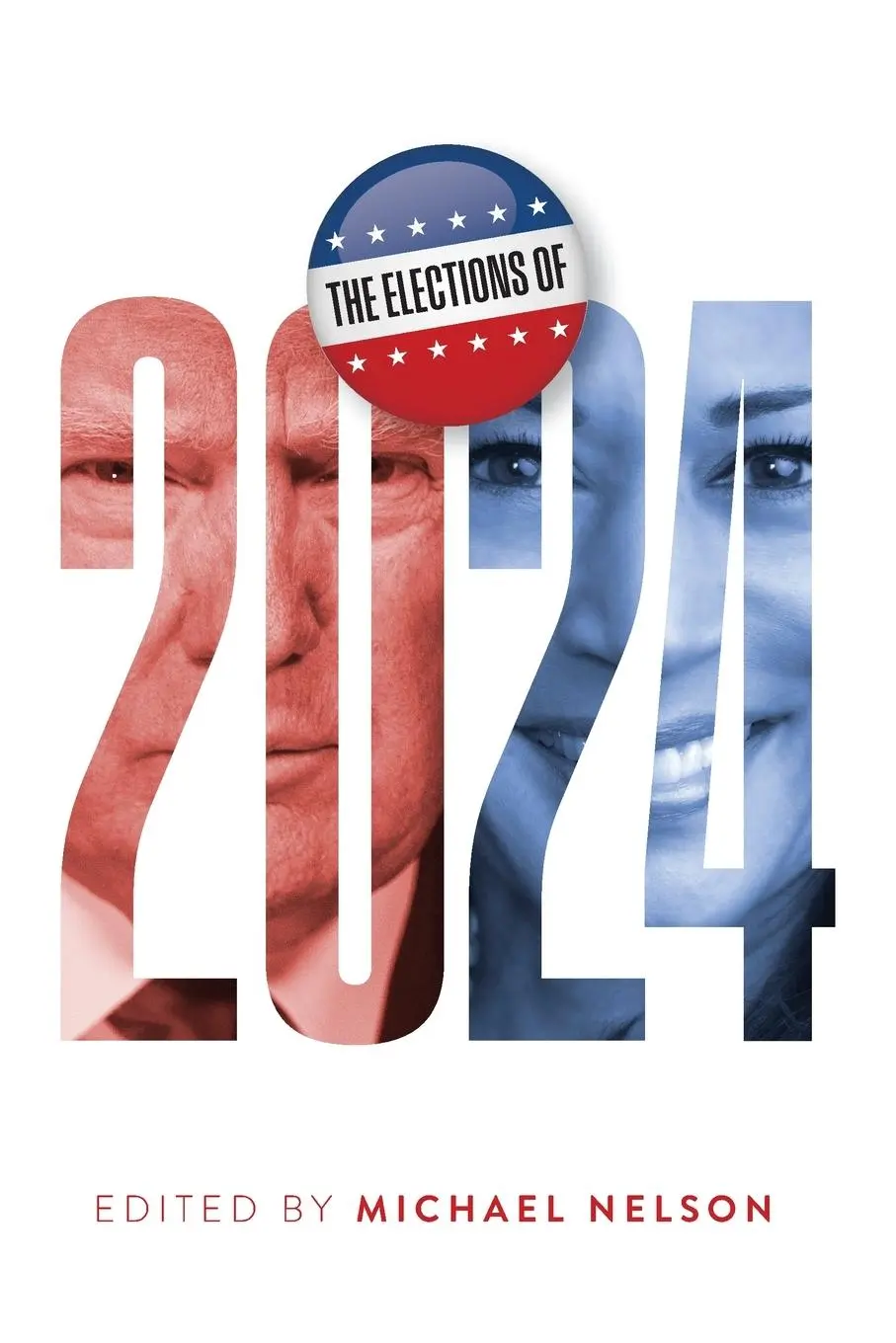 Cover: 9780813952857 | The Elections of 2024 | Michael Nelson | Taschenbuch | Englisch | 2025
