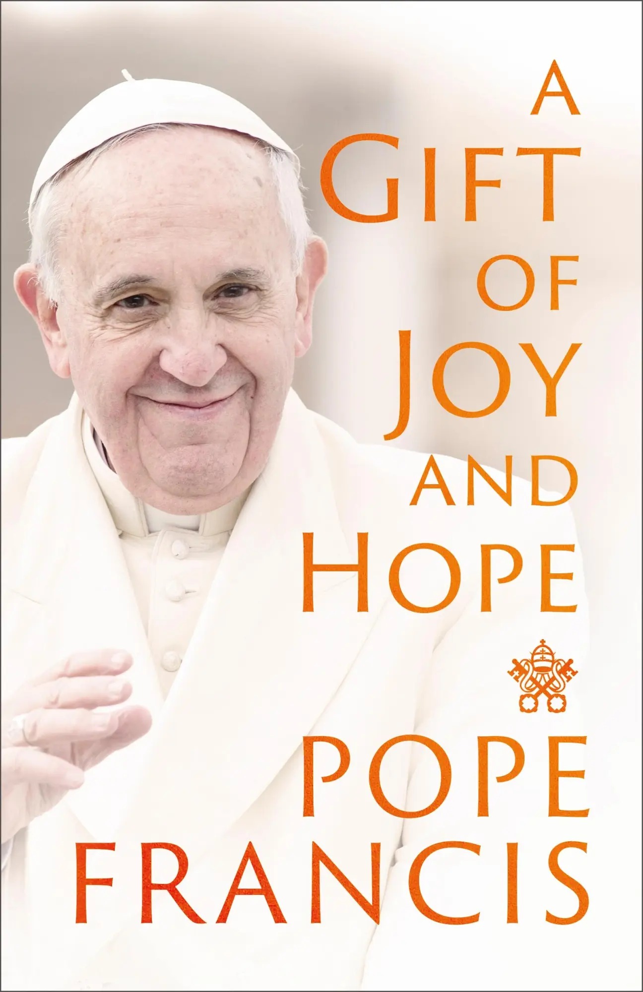 Cover: 9781399802857 | A Gift of Joy and Hope | Pope Francis | Taschenbuch | Englisch | 2025