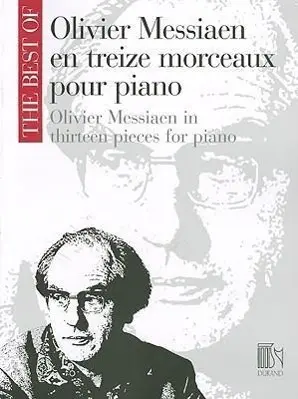 Cover: 9781423482857 | Oliver Messiaen En Treize Morceaux Pour Piano/Olivier Messiaen In...