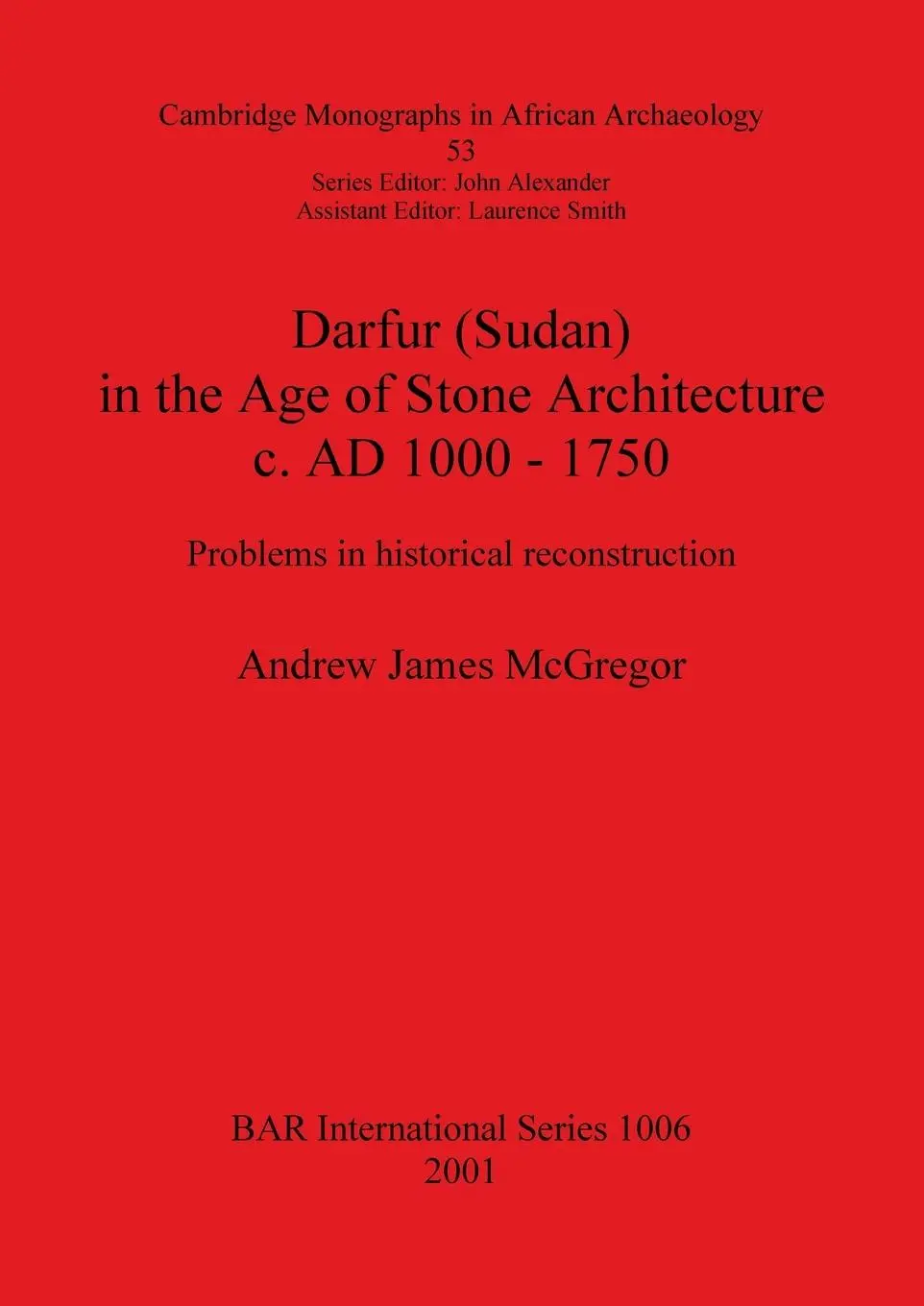 Cover: 9781841712857 | Darfur (Sudan) In the Age of Stone Architecture c. AD 1000 - 1750
