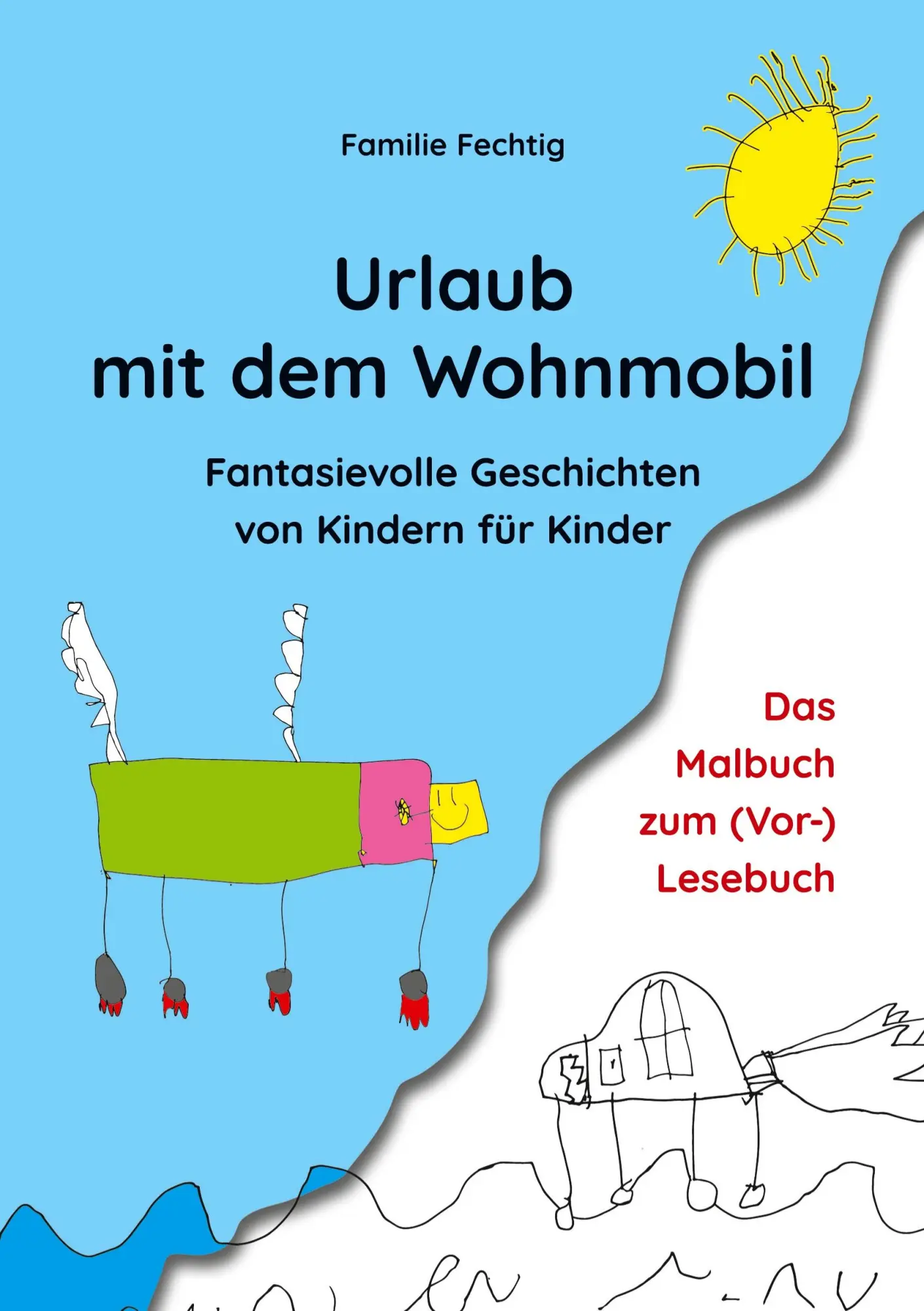 Cover: 9783758382857 | Urlaub mit dem Wohnmobil - Das Malbuch zum (Vor-)Lesebuch | Fechtig