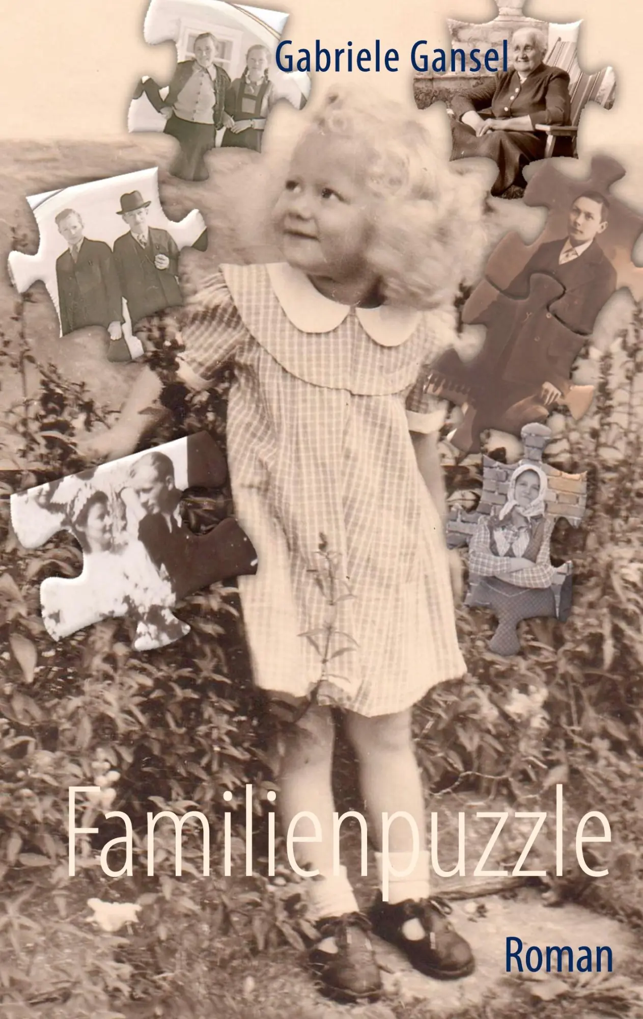 Cover: 9783844892857 | Familienpuzzle | Roman | Gabriele Gansel | Taschenbuch | 240 S. | 2012