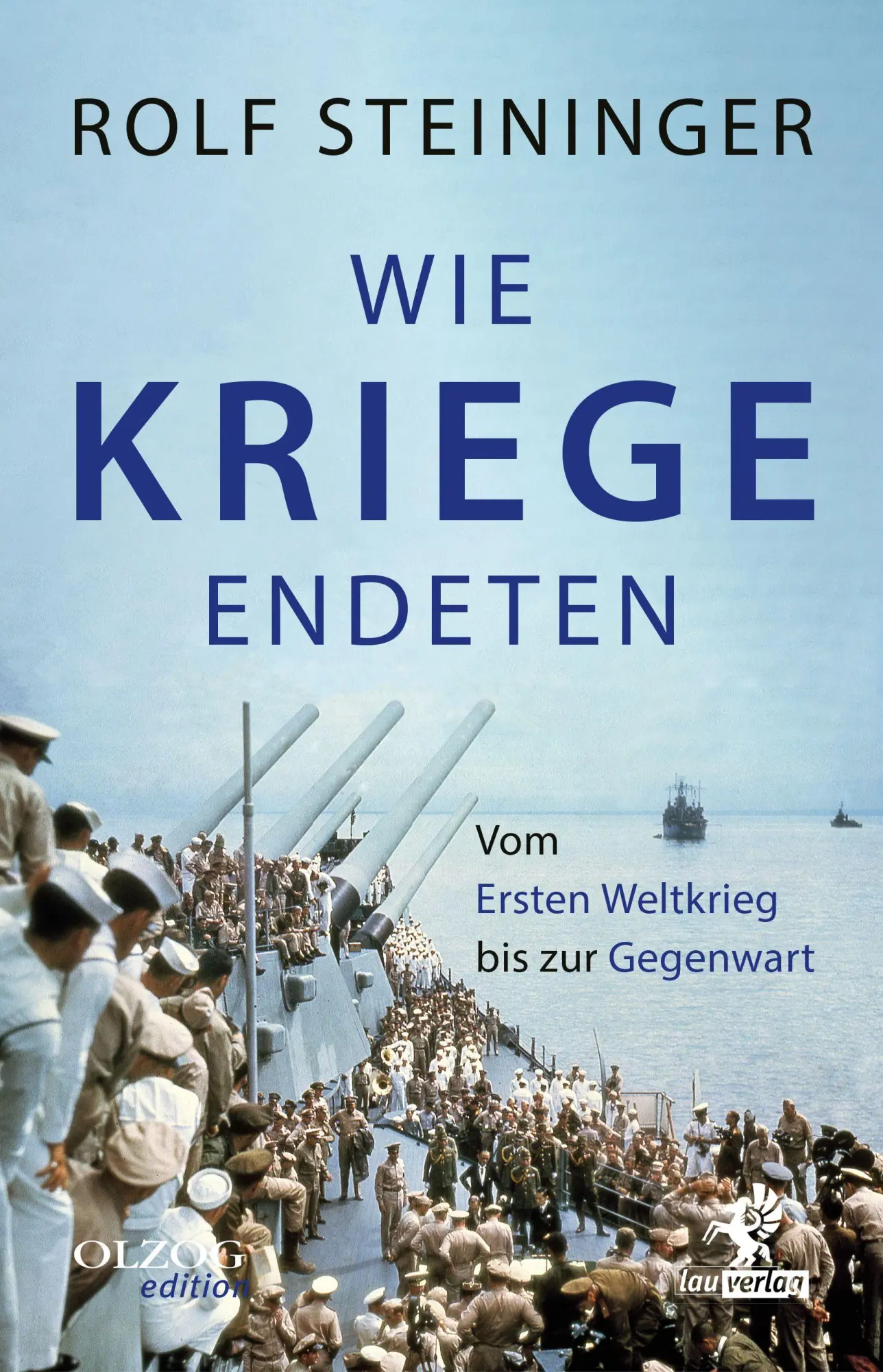 Cover: 9783957682857 | Wie Kriege endeten | Vom Ersten Weltkrieg bis zur Gegenwart | Buch
