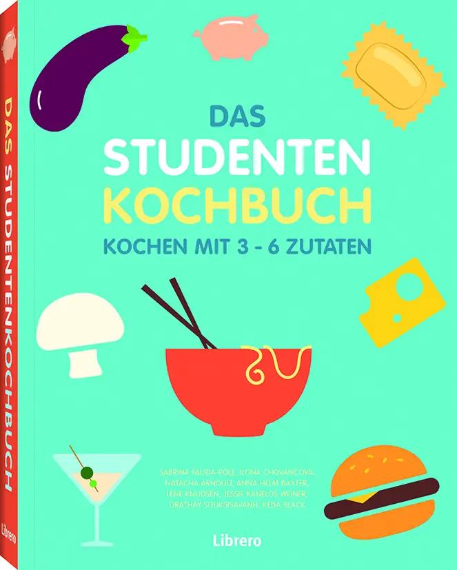 Cover: 9789463592857 | Das Studentenkochbuch | Kochen mit 3-6 Zutaten | Fauda-Rôle | Buch