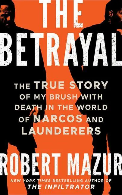 Cover: 9781542032957 | The Betrayal | Robert Mazur | Taschenbuch | Kartoniert / Broschiert